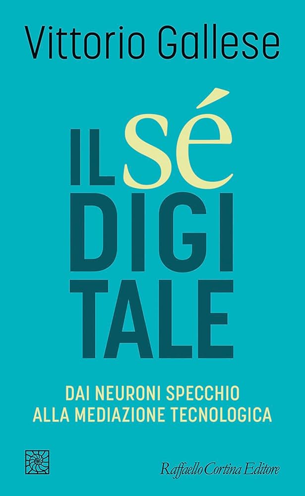vittorio gallese il se digitale